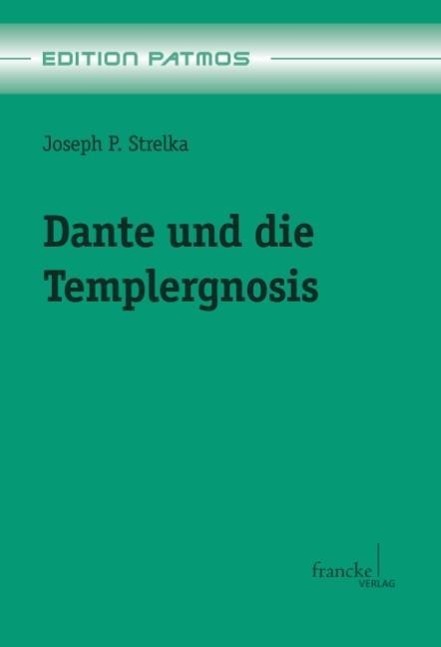Vorderes Coverbild Dante und die Templergnosis