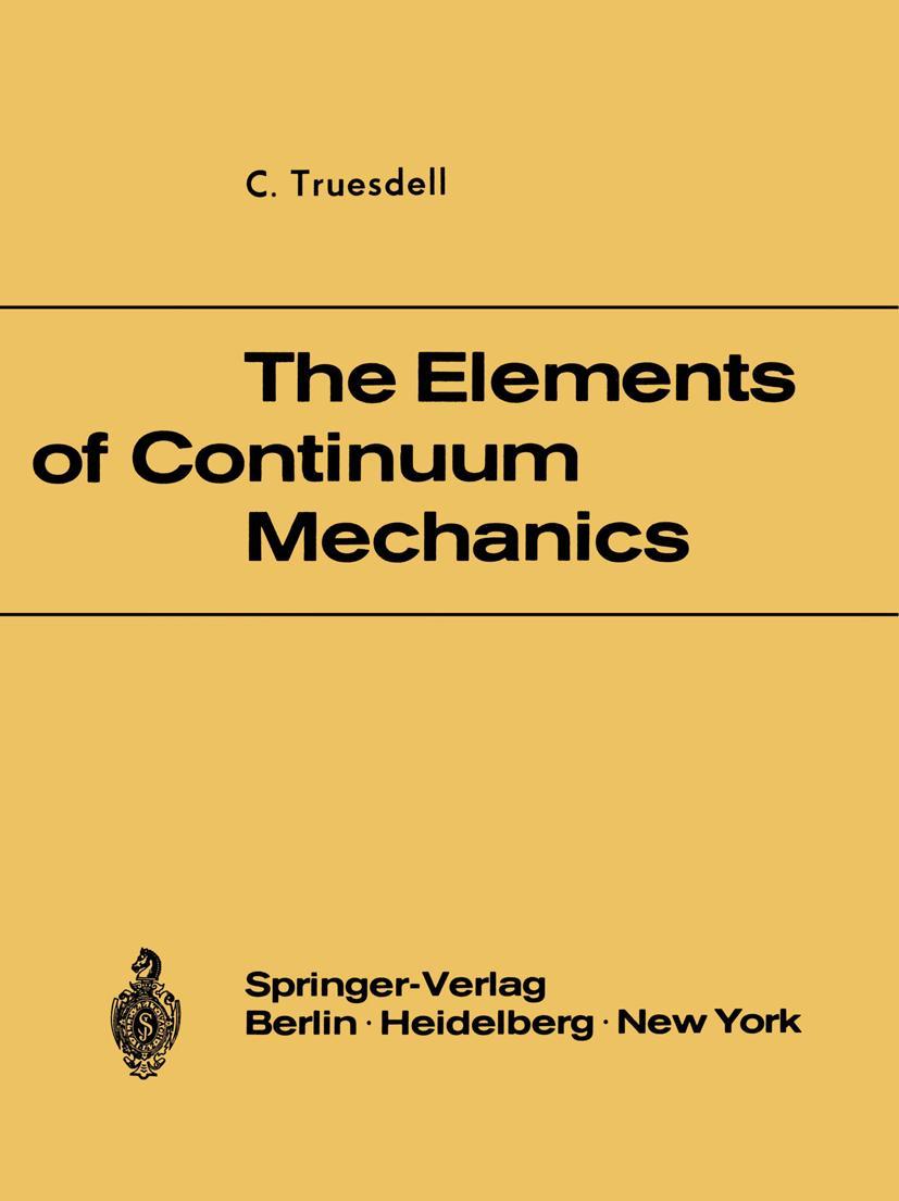 Vorderes Coverbild The Elements of Continuum Mechanics
