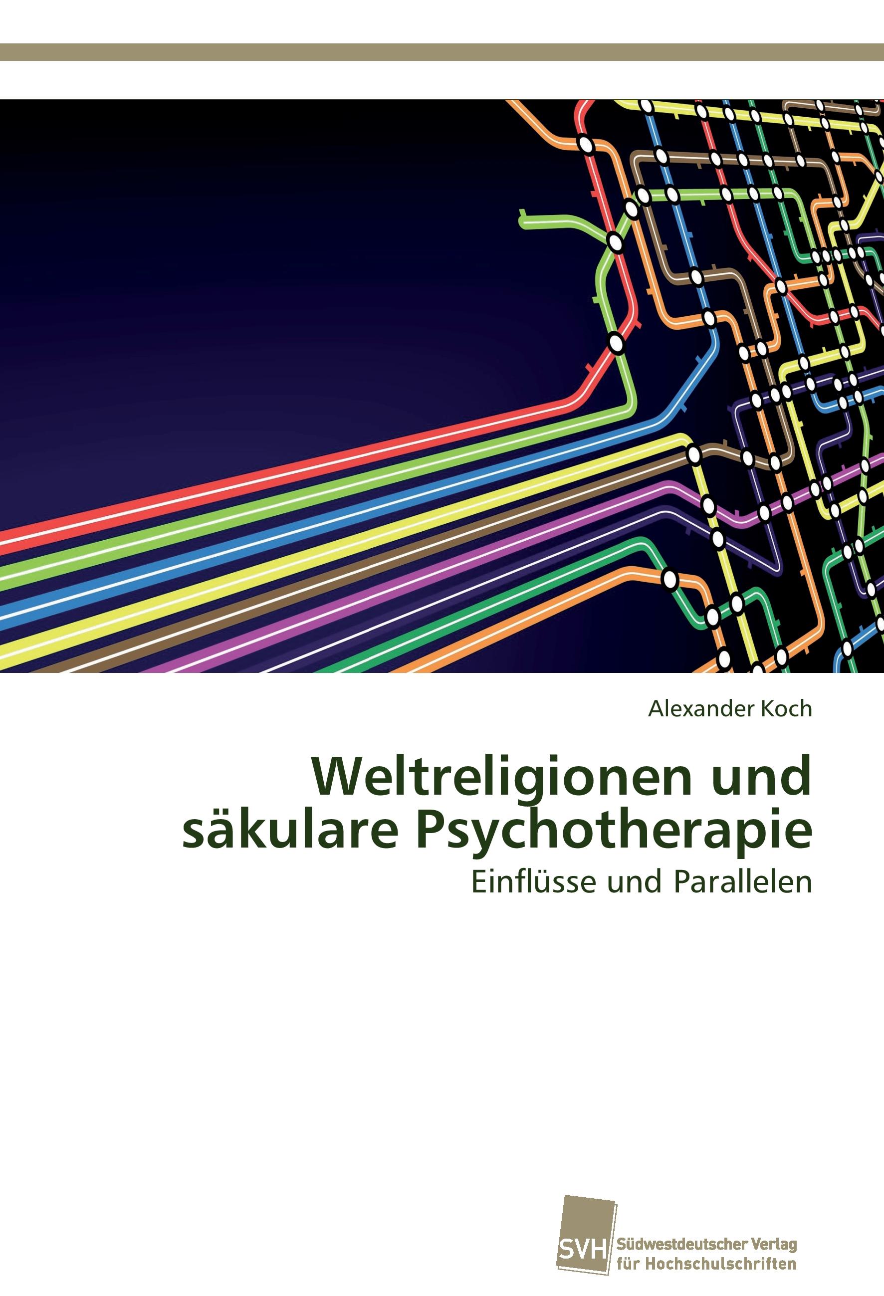 Vorderes Coverbild Weltreligionen und säkulare Psychotherapie