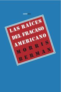 Vorderes Coverbild Las raíces del fracaso americano