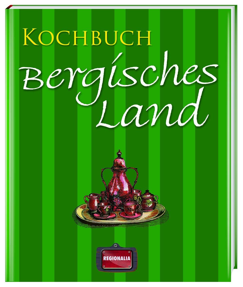 Vorderes Coverbild Kochbuch Bergisches Land