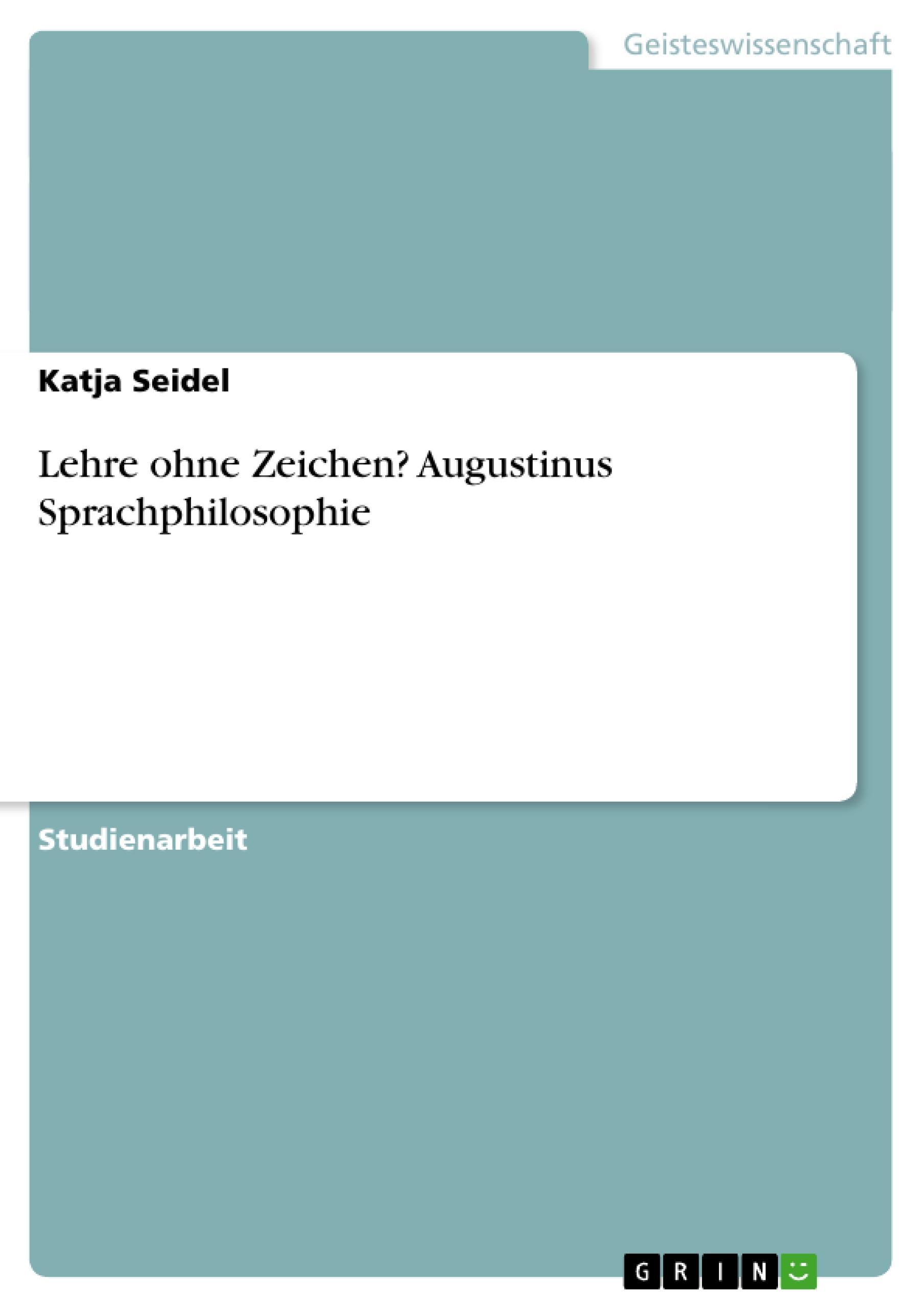 Vorderes Coverbild Lehre ohne Zeichen?  Augustinus Sprachphilosophie