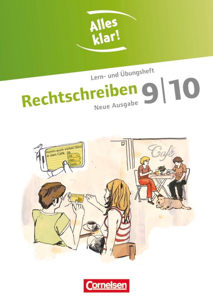 Vorderes Coverbild Alles klar! Deutsch. Sekundarstufe I 9./10. Schuljahr. Rechtschreiben