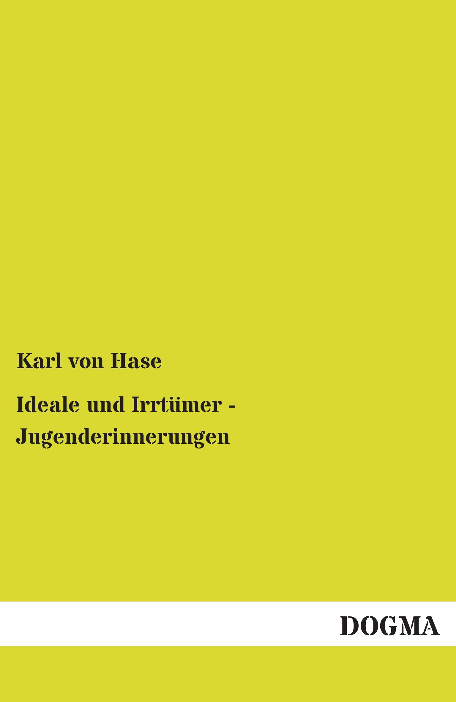 Vorderes Coverbild Ideale und Irrtümer - Jugenderinnerungen