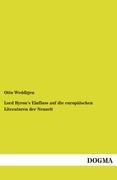 Vorderes Coverbild Lord Byron's Einfluss auf die europäischen Literaturen der Neuzeit