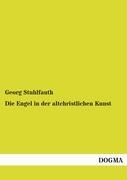 Vorderes Coverbild Die Engel in der altchristlichen Kunst