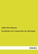 Vorderes Coverbild Geschichte der Lustseuche im Altertume
