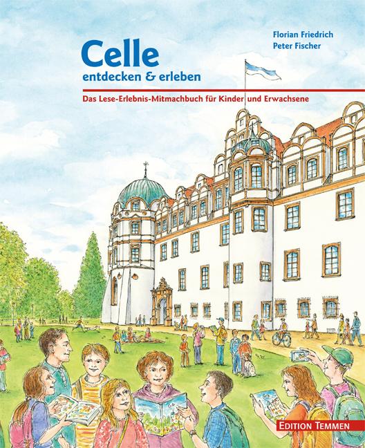 Vorderes Coverbild Celle entdecken & erleben