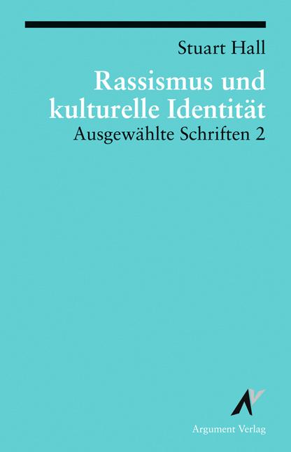 Vorderes Coverbild Ausgewählte Schriften 2. Rassismus und kulturelle Identität