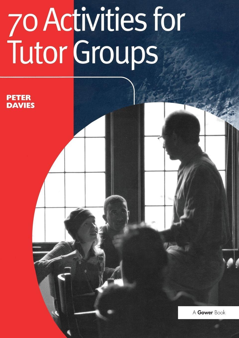 Vorderes Coverbild 70 Activities for Tutor Groups
