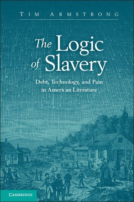 Vorderes Coverbild The Logic of Slavery