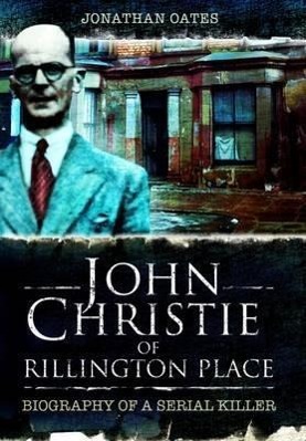 Vorderes Coverbild John Christie of Rillington Place