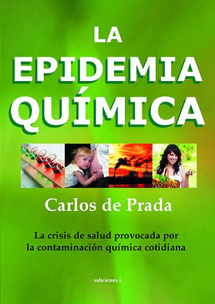 Vorderes Coverbild La epidemia química