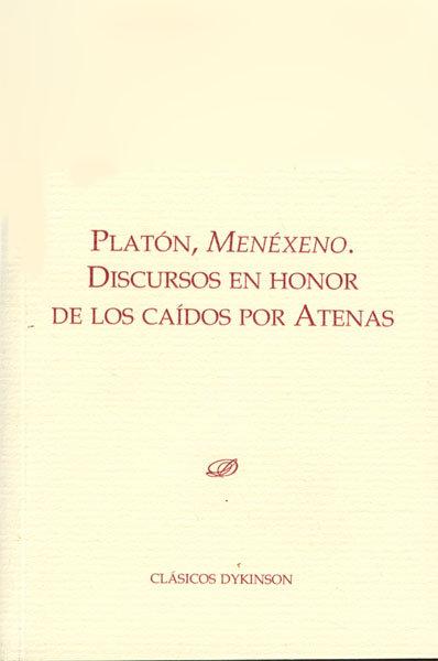 Vorderes Coverbild Menéxeno : discursos en honor de los caídos por Atenas
