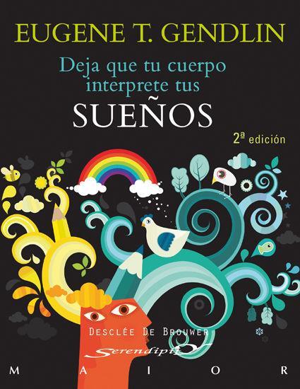 Vorderes Coverbild Deja que el cuerpo interprete tus sueños