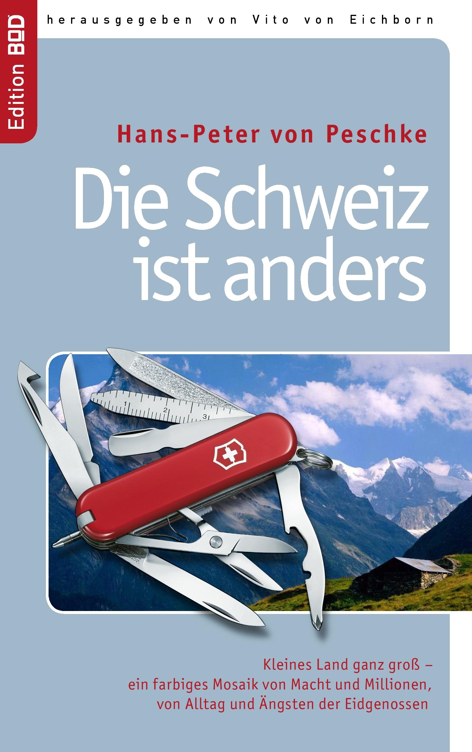 Vorderes Coverbild Die Schweiz ist anders