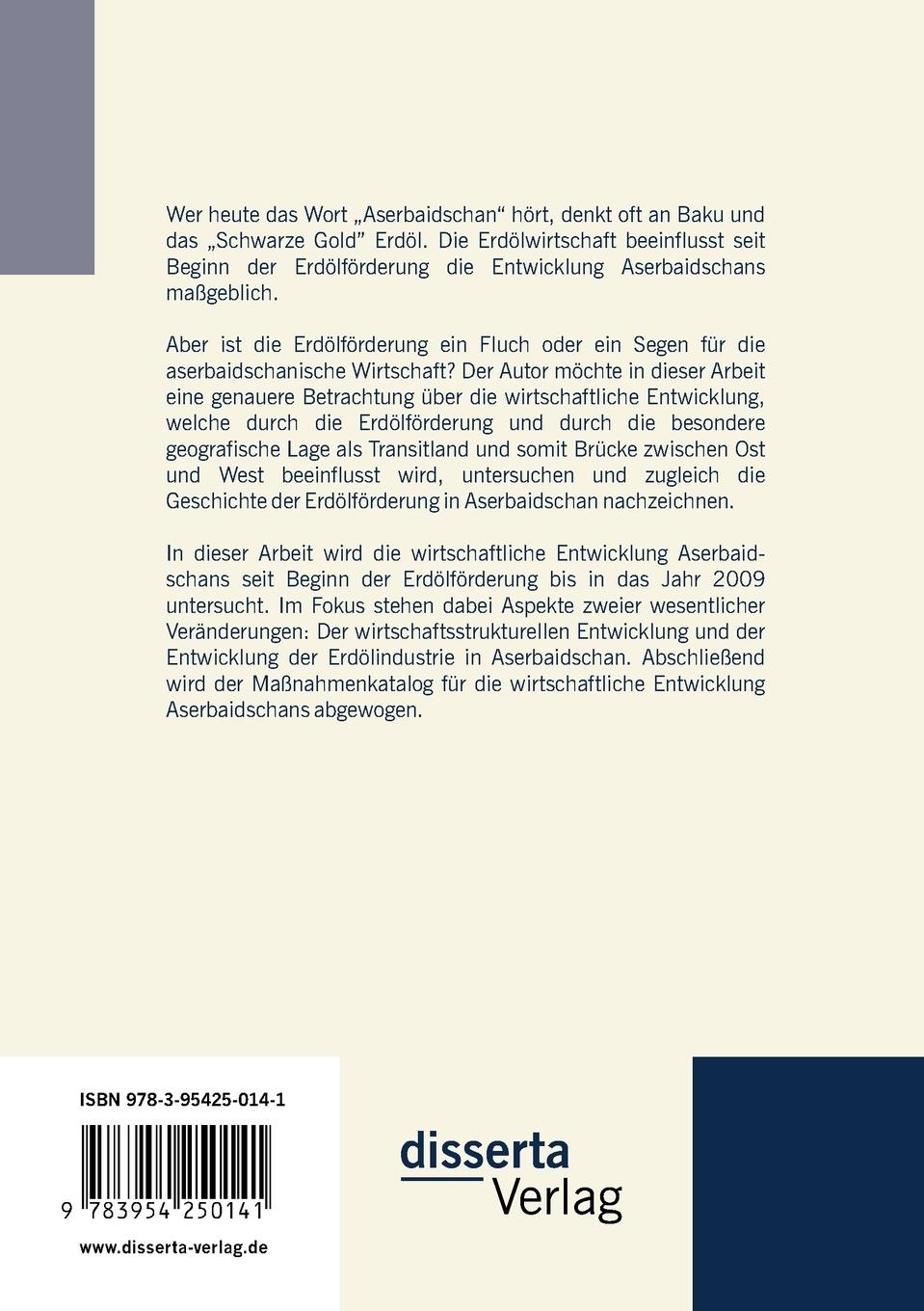 Rückseitencover Historische Analyse des Erdölsektors und seine Bedeutung für die wirtschaftliche Entwicklung in Aserbaidschan