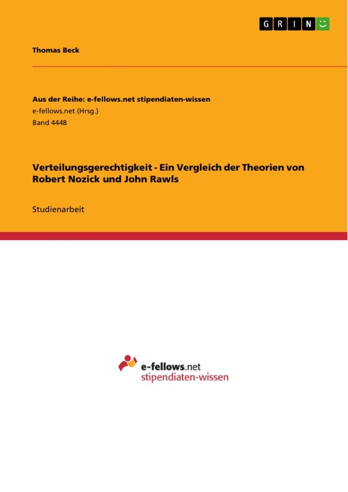 Vorderes Coverbild Verteilungsgerechtigkeit - Ein Vergleich der Theorien von Robert Nozick und John Rawls