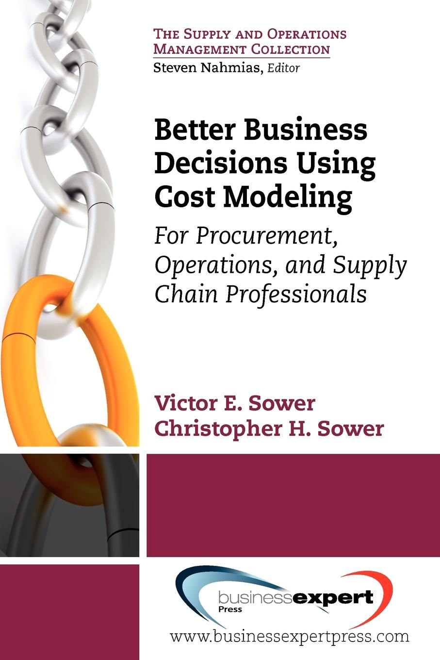 Vorderes Coverbild Better Business Decisions Using Cost Modeling
