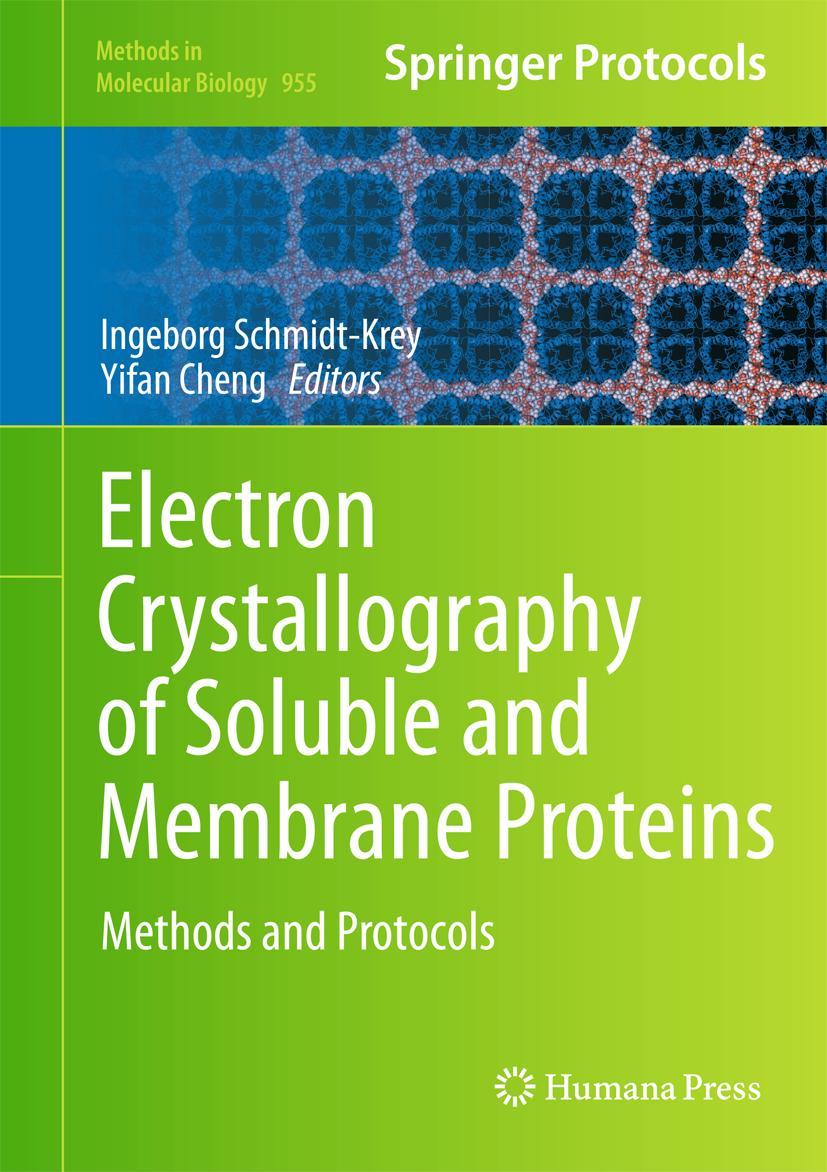 Vorderes Coverbild Electron Crystallography of Soluble and Membrane Proteins
