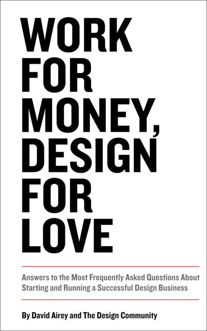Vorderes Coverbild Work for Money, Design for Love