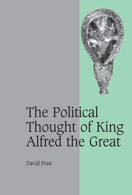 Vorderes Coverbild The Political Thought of King Alfred the             Great