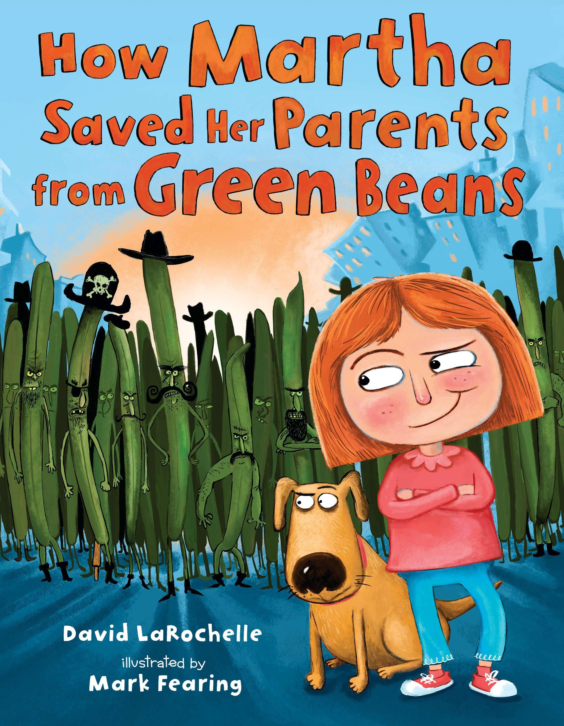 Vorderes Coverbild How Martha Saved Her Parents from Green Beans