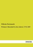 Vorderes Coverbild Weimars Musenhof in den Jahren 1772-1807