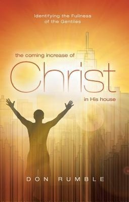 Vorderes Coverbild The Coming Increase of Christ in His House