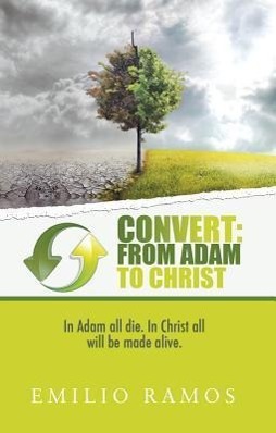 Vorderes Coverbild Convert: From Adam to Christ