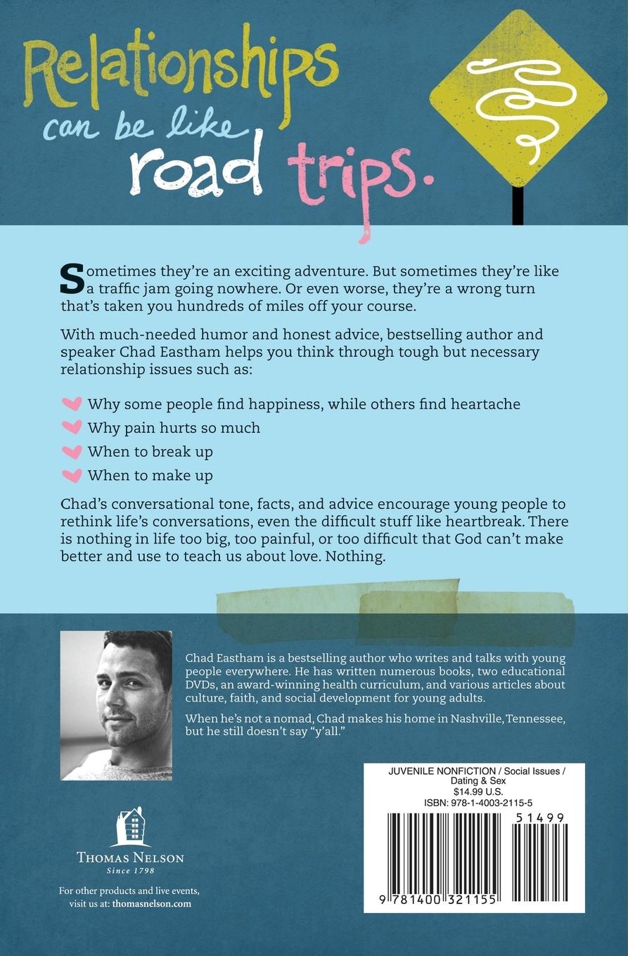 Rückseitencover The Truth about Breaking Up, Making Up, & Moving on