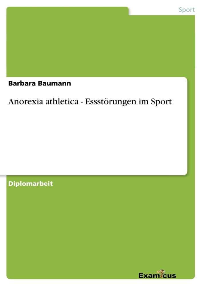 Vorderes Coverbild Anorexia athletica - Essstörungen im Sport