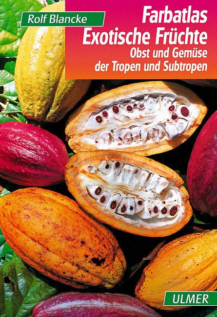 Vorderes Coverbild Farbatlas Exotische Früchte