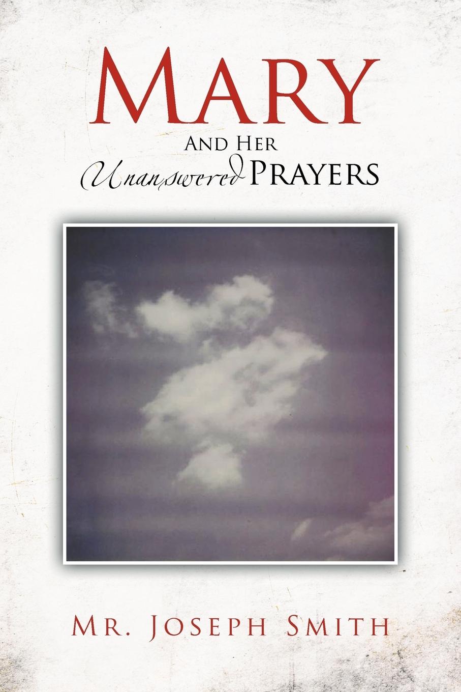 Vorderes Coverbild Mary and Her Unanswered Prayers