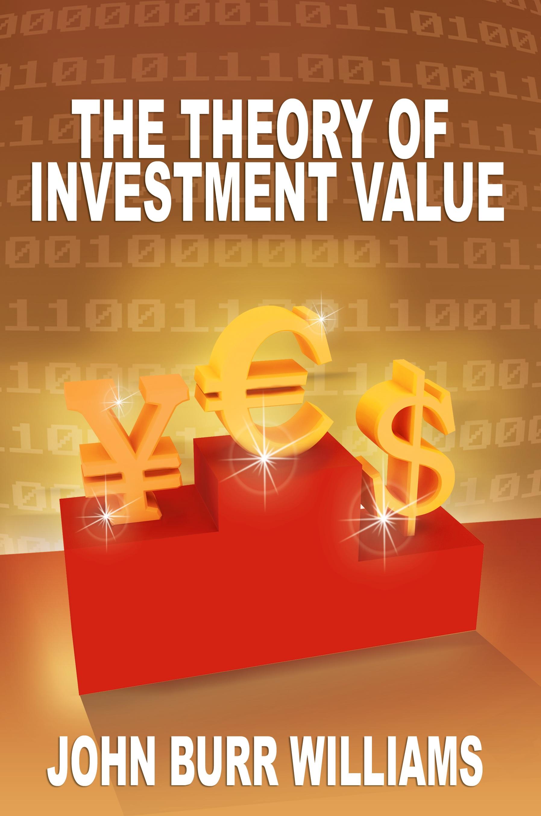 Vorderes Coverbild The Theory of Investment Value
