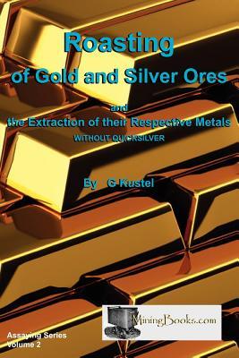 Vorderes Coverbild Roasting of Gold and Silver Ores