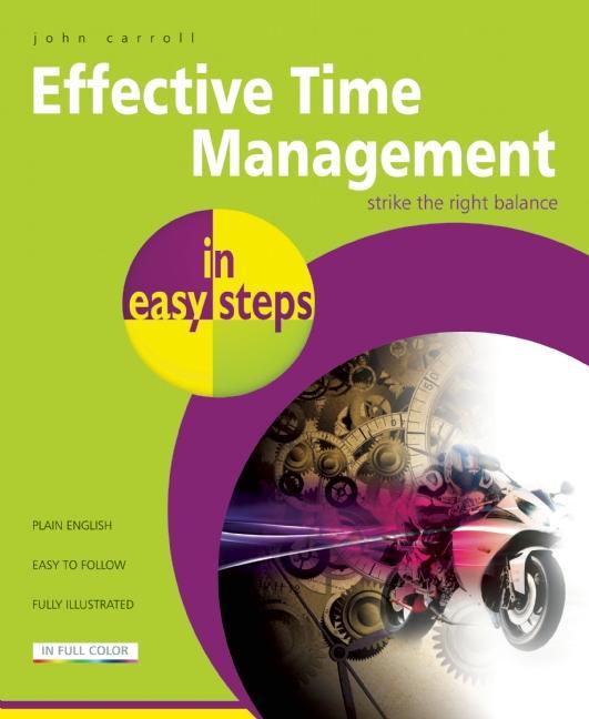 Vorderes Coverbild Effective Time Management in Easy Steps