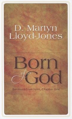 Vorderes Coverbild Born of God: Sermons from John, Chapter One