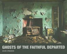 Vorderes Coverbild Ghosts of the Faithful Departed