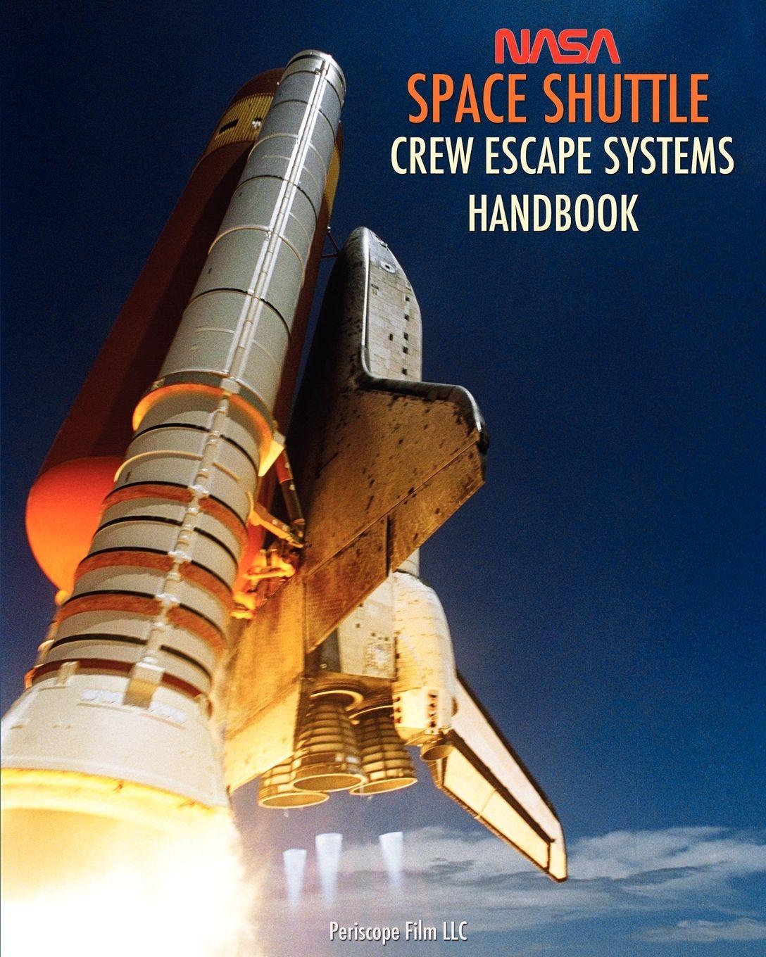 Vorderes Coverbild NASA Space Shuttle Crew Escape Systems Handbook