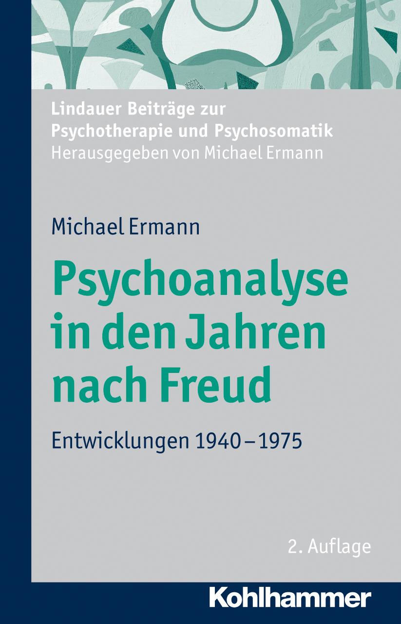 Vorderes Coverbild Psychoanalyse in den Jahren nach Freud