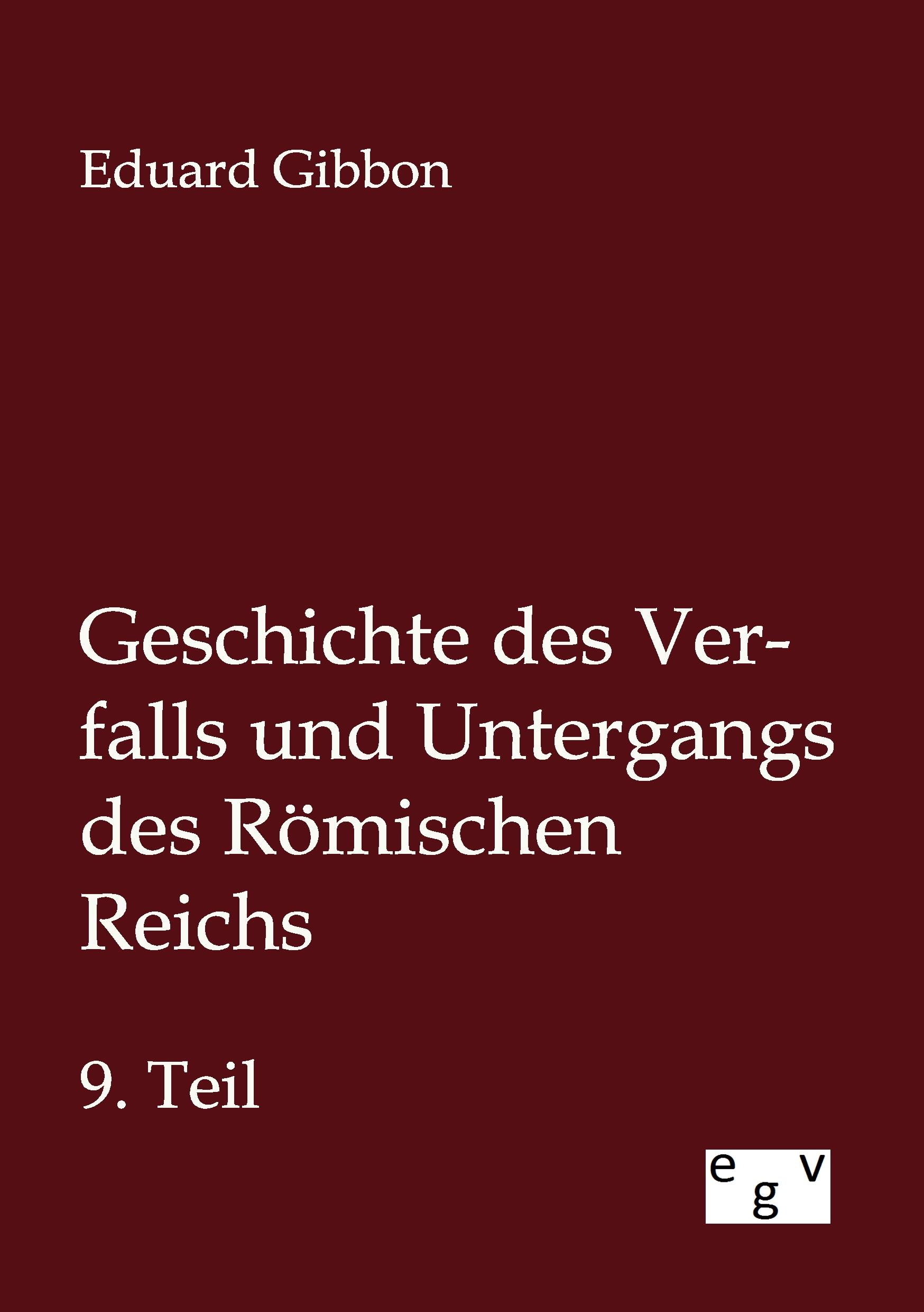 Vorderes Coverbild Geschichte des Verfalls und Untergangs des Römischen Reichs