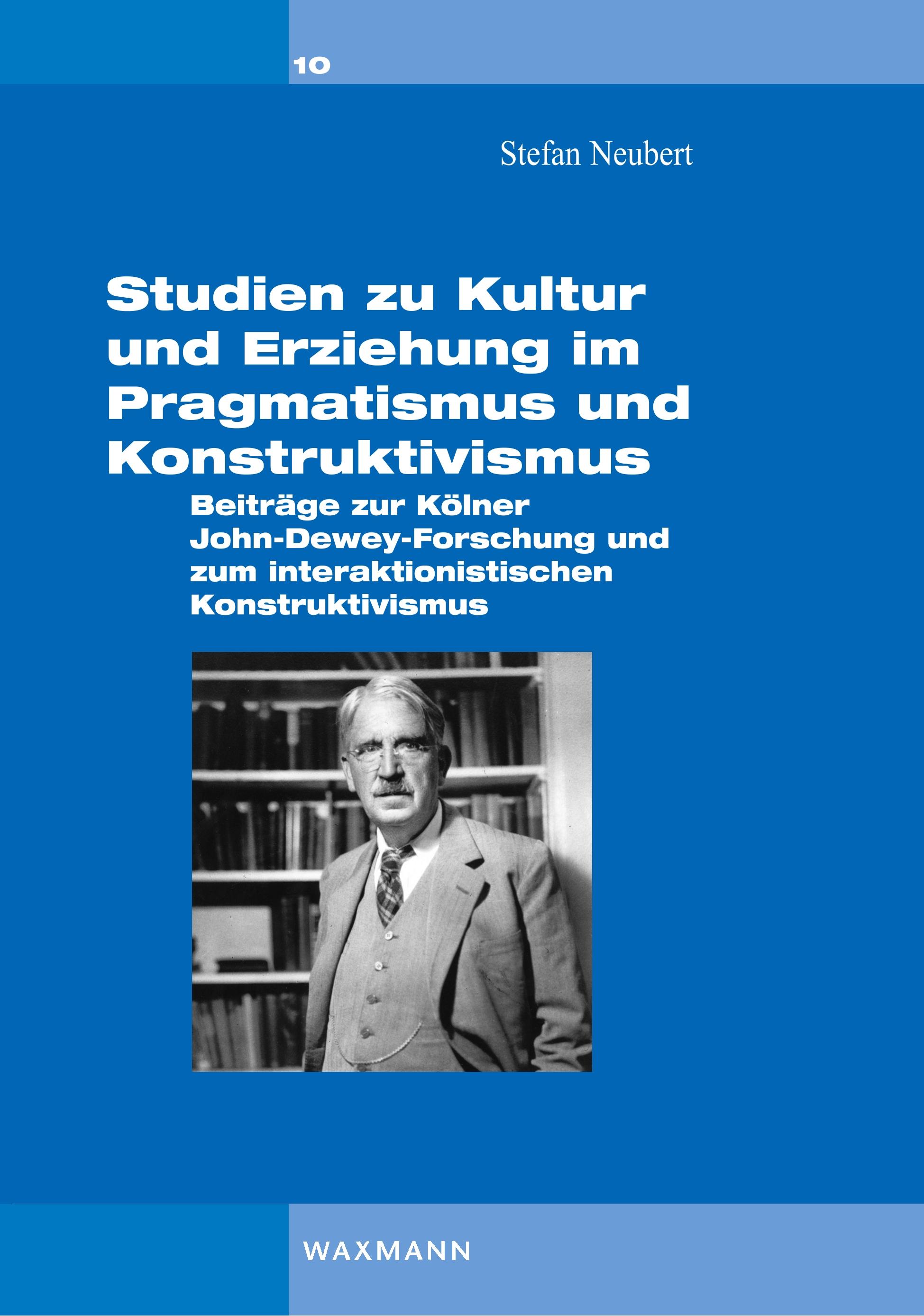 Vorderes Coverbild Studien zu Kultur und Erziehung im Pragmatismus und Konstruktivismus