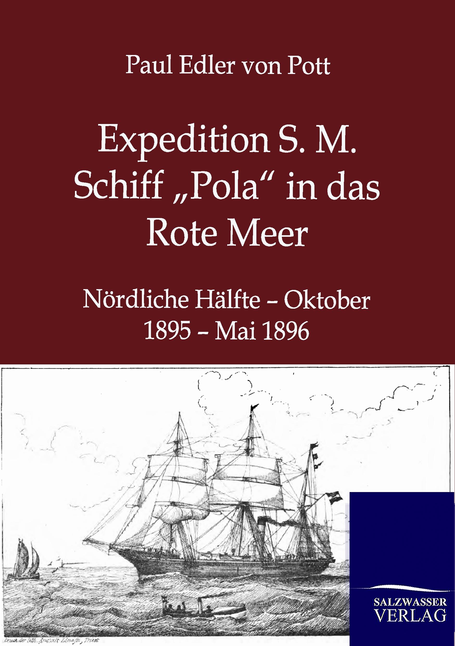 Vorderes Coverbild Expedition S. M. Schiff "Pola" in das Rote Meer
