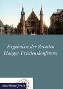 Vorderes Coverbild Ergebnisse der Zweiten Haager Friedenskonferenz