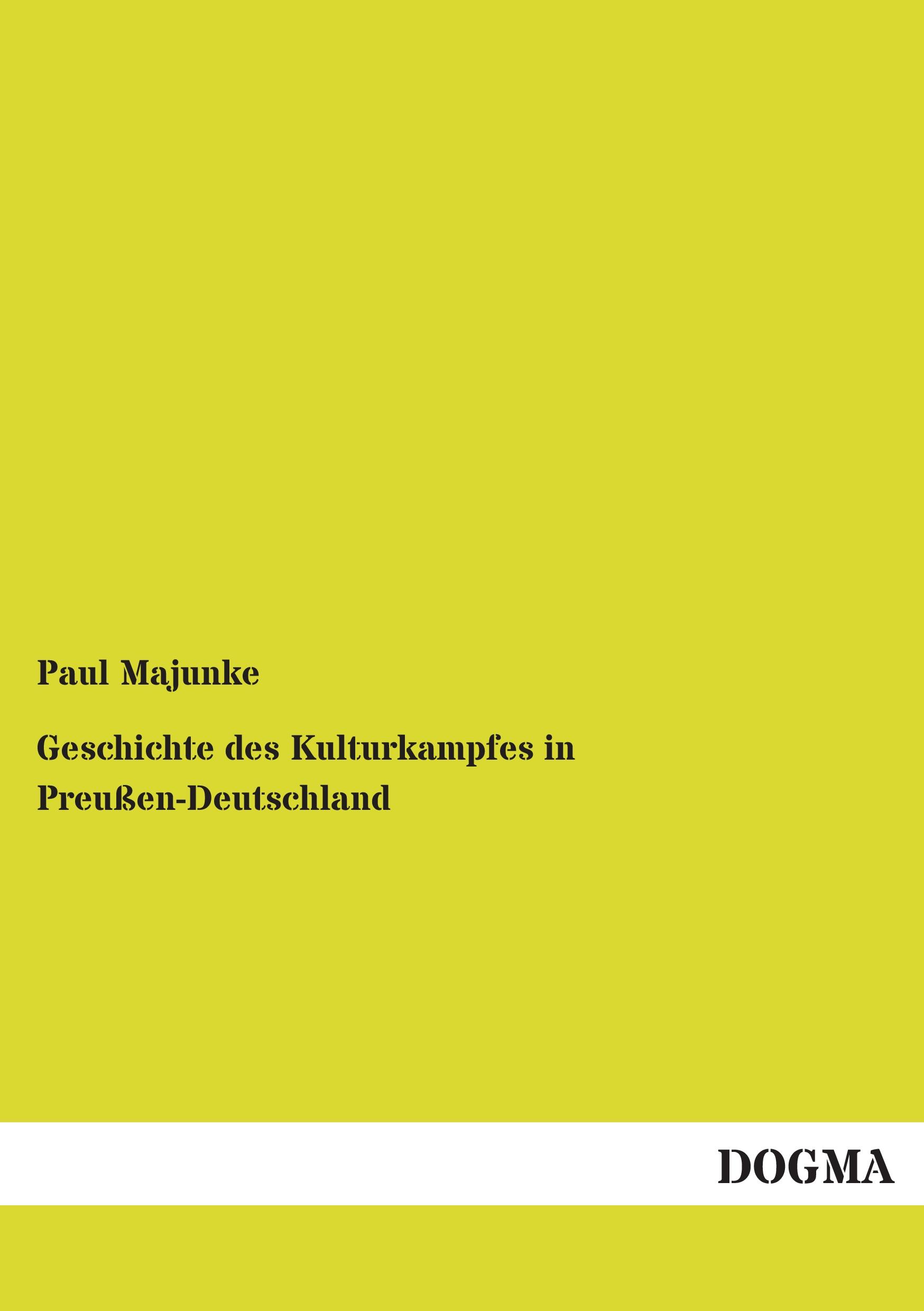 Vorderes Coverbild Geschichte des Kulturkampfes in Preußen-Deutschland