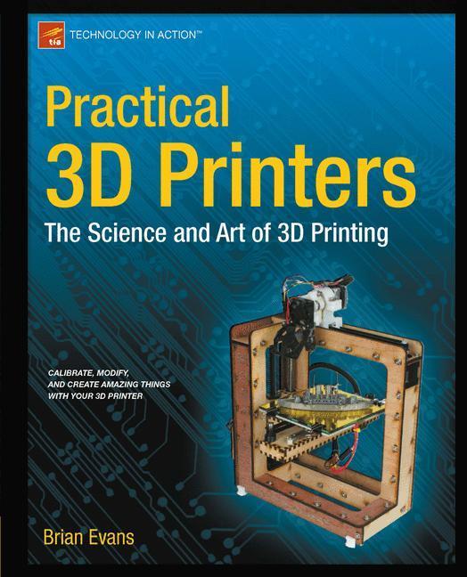 Beispielinhalt (Bild) Practical 3D Printers