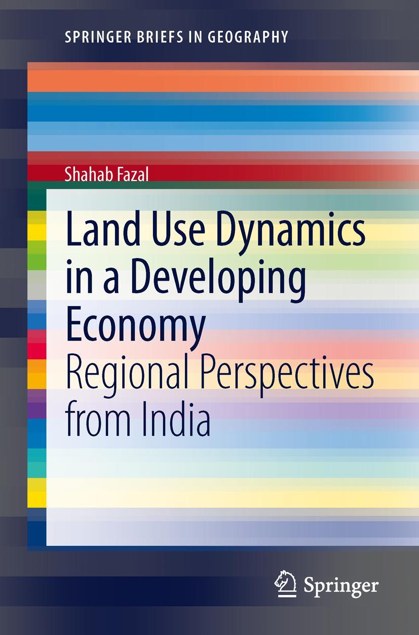 Vorderes Coverbild Land Use Dynamics in a Developing Economy
