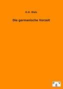 Vorderes Coverbild Die germamische Vorzeit