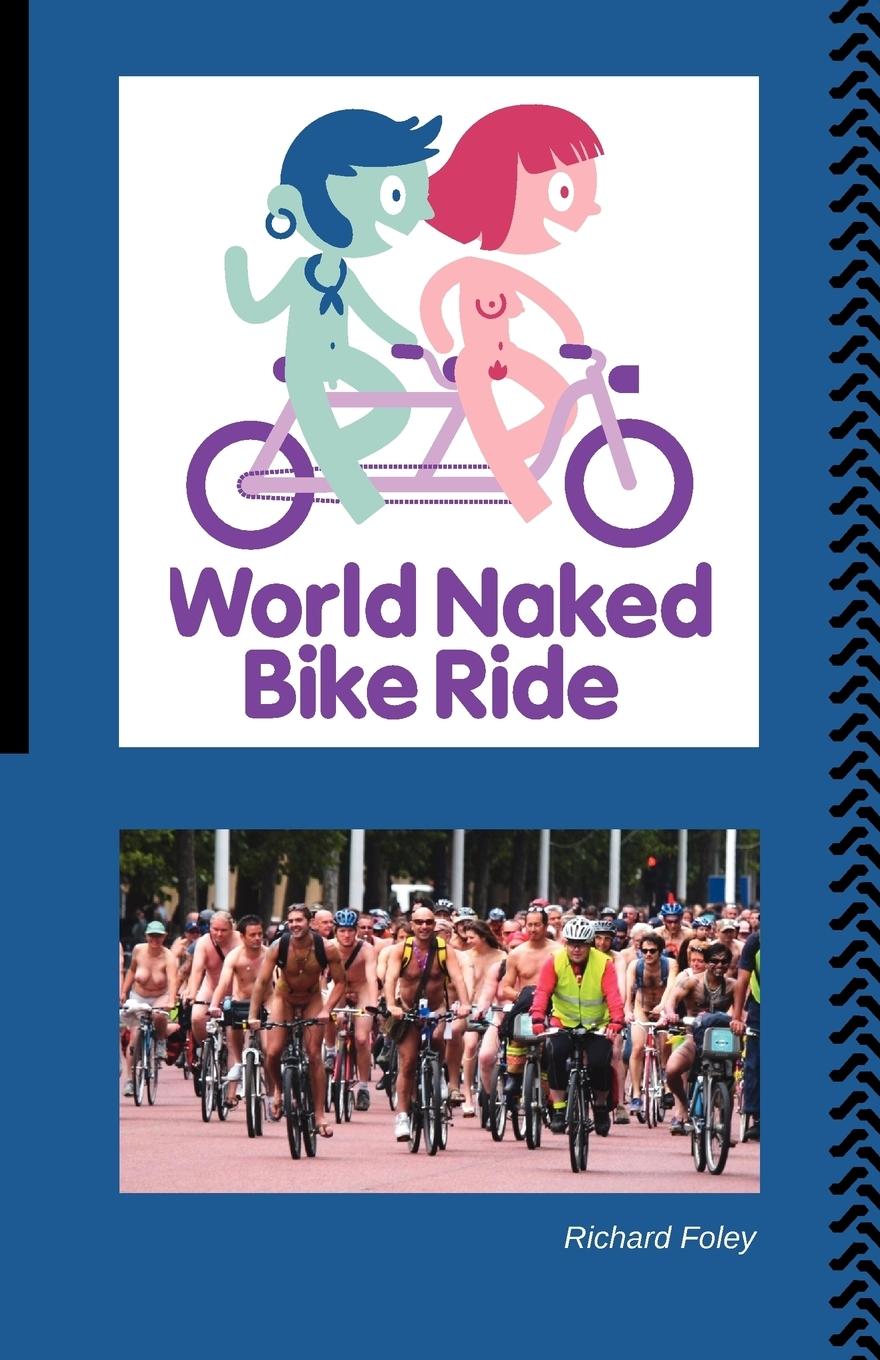 Vorderes Coverbild The World Naked Bike Ride
